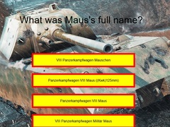                                                                       Tank Quiz: Maus ﻞﯿﮭﮐ
