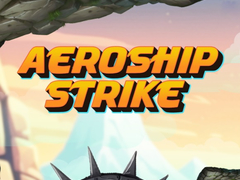                                                                       Aeroship Strike ﻞﯿﮭﮐ