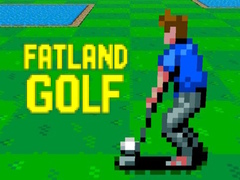                                                                       Fatland Golf ﻞﯿﮭﮐ