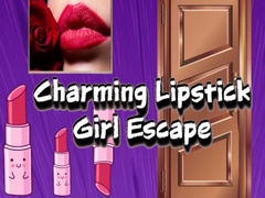                                                                      Charming Lipstick Girl Escape ﻞﯿﮭﮐ