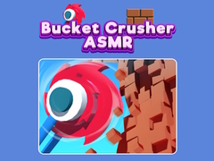                                                                       Bucket Crusher ASMR ﻞﯿﮭﮐ