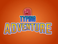                                                                       Typing Adventure ﻞﯿﮭﮐ