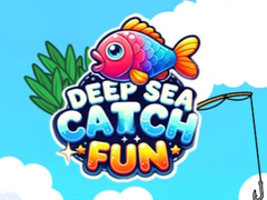                                                                       Deep Sea Catch Fun ﻞﯿﮭﮐ