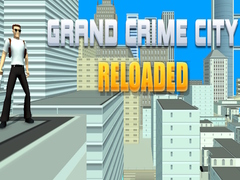                                                                       Grand Crime City Reloaded ﻞﯿﮭﮐ