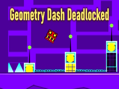                                                                       Geometry Dash Deadlocked ﻞﯿﮭﮐ