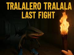                                                                      Tralalero Tralala Last Fight ﻞﯿﮭﮐ