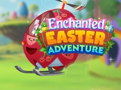                                                                       Enchanted Easter Adventure ﻞﯿﮭﮐ