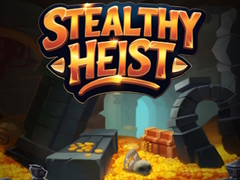                                                                       Stealthy Heist ﻞﯿﮭﮐ