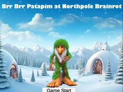                                                                      Brr Brr Patapim at Northpole Brainrot ﻞﯿﮭﮐ
