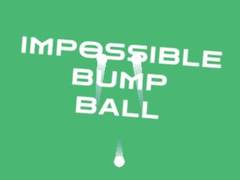                                                                       Impossible Bump Ball ﻞﯿﮭﮐ