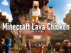                                                                      Minecraft Lava Chicken ﻞﯿﮭﮐ