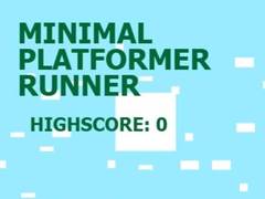                                                                       Minimal Platformer Runner ﻞﯿﮭﮐ