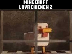                                                                       Minecraft lava chicken 2 ﻞﯿﮭﮐ