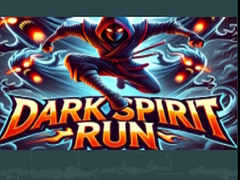                                                                       Dark Spirit Run ﻞﯿﮭﮐ