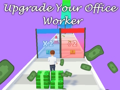                                                                       Upgrade Your Office Worker ﻞﯿﮭﮐ