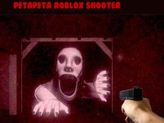                                                                       PetaPeta Roblox Shooter ﻞﯿﮭﮐ