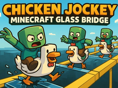                                                                       Chicken Jockey: Minecraft Glass Bridge ﻞﯿﮭﮐ