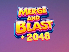                                                                       Merge and Blast 2048 ﻞﯿﮭﮐ