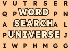                                                                        Word Search Universe ﻞﯿﮭﮐ