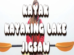                                                                       Kayak Kayaking Lake Jigsaw ﻞﯿﮭﮐ
