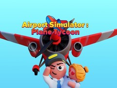                                                                       Airport Simulator: Plane Tycoon ﻞﯿﮭﮐ
