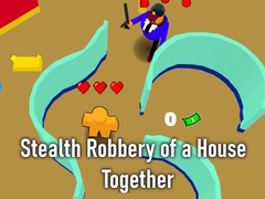                                                                      Stealth Robbery of a House Together ﻞﯿﮭﮐ