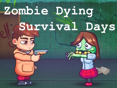                                                                       Zombie Dying Survival Days ﻞﯿﮭﮐ