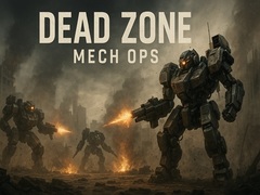                                                                       Dead Zone Mech Ops ﻞﯿﮭﮐ