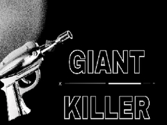                                                                       Giant Killer ﻞﯿﮭﮐ