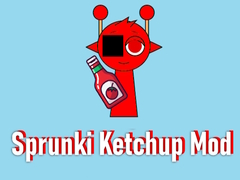                                                                       Sprunki Ketchup Mod ﻞﯿﮭﮐ