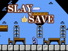                                                                       Slay 'n' Save ﻞﯿﮭﮐ