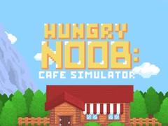                                                                       Hungry Noob Cafe Simulator ﻞﯿﮭﮐ