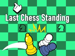                                                                       Last Chess Standing ﻞﯿﮭﮐ