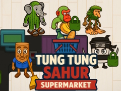                                                                       Tung Tung Sahur Supermarket ﻞﯿﮭﮐ