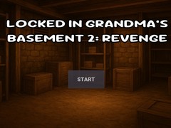                                                                      Locked In Grandma's Basement 2 ﻞﯿﮭﮐ
