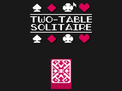                                                                       Two-Table Solitaire ﻞﯿﮭﮐ