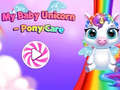                                                                       My Baby Unicorn  Pony Care ﻞﯿﮭﮐ