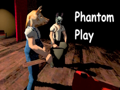                                                                       Phantom Play ﻞﯿﮭﮐ