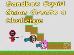                                                                       Sandbox Squid Game Create a Challenge ﻞﯿﮭﮐ