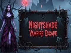                                                                       Nightshade Vampire Escape ﻞﯿﮭﮐ