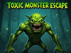                                                                       Toxic Monster Escape ﻞﯿﮭﮐ