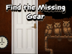                                                                       Find the Missing Gear ﻞﯿﮭﮐ