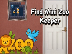                                                                       Find Mini Zoo Keeper ﻞﯿﮭﮐ