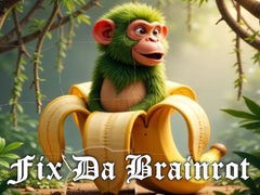                                                                       Fix Da Brainrot ﻞﯿﮭﮐ