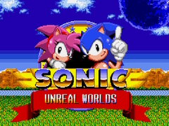                                                                       Sonic Unreal Worlds ﻞﯿﮭﮐ