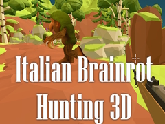                                                                       Italian Brainrot Hunting 3D ﻞﯿﮭﮐ