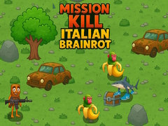                                                                       Mission Kill Italian Brainrot ﻞﯿﮭﮐ
