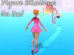                                                                       Figure Skating: On Ice! ﻞﯿﮭﮐ