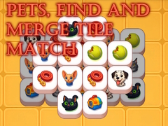                                                                       Pets, Find and Merge Tile Match ﻞﯿﮭﮐ