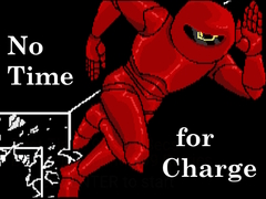                                                                       No Time for Charge ﻞﯿﮭﮐ